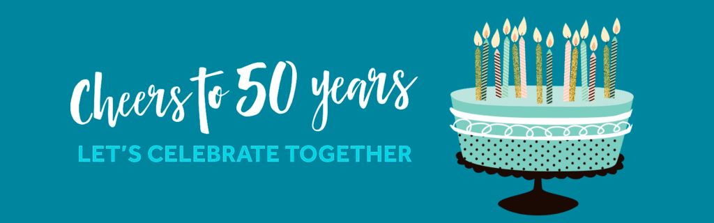 Cheers to 50 years 50th anniversary