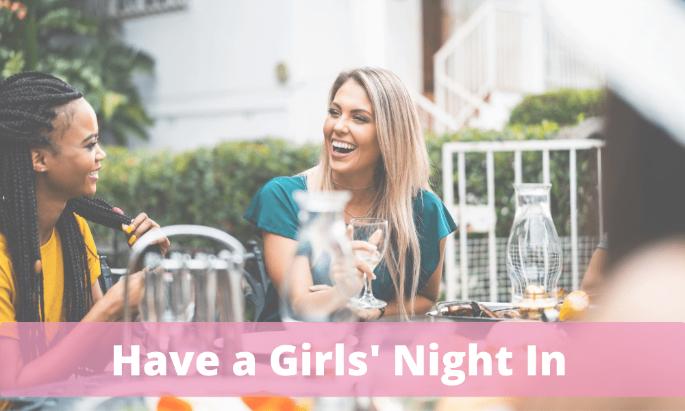Have a girls night in button SYG GNI breast cancer