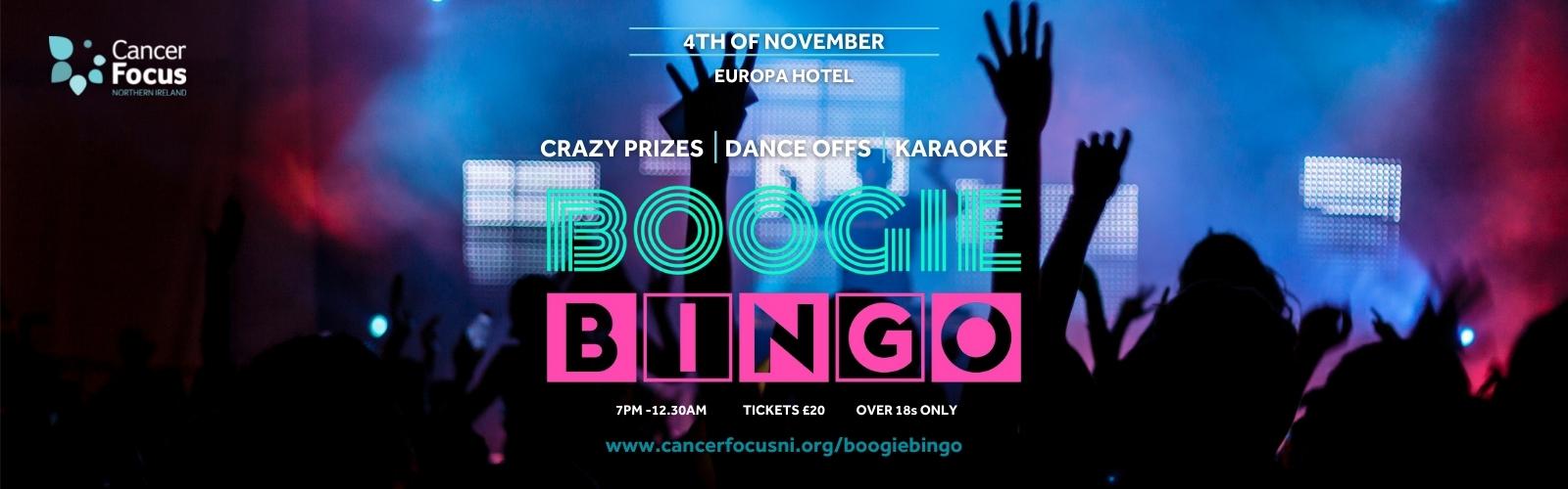 Boogie Bingo - 4th November 2022 - Cancer Focus Northern Ireland