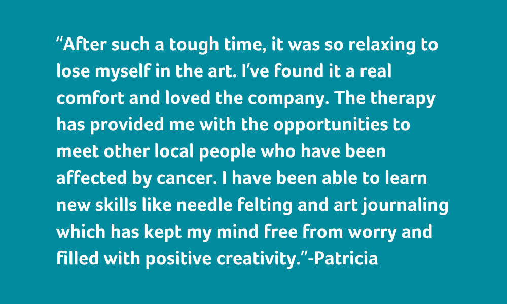 Quote from cancer patient on art therapy